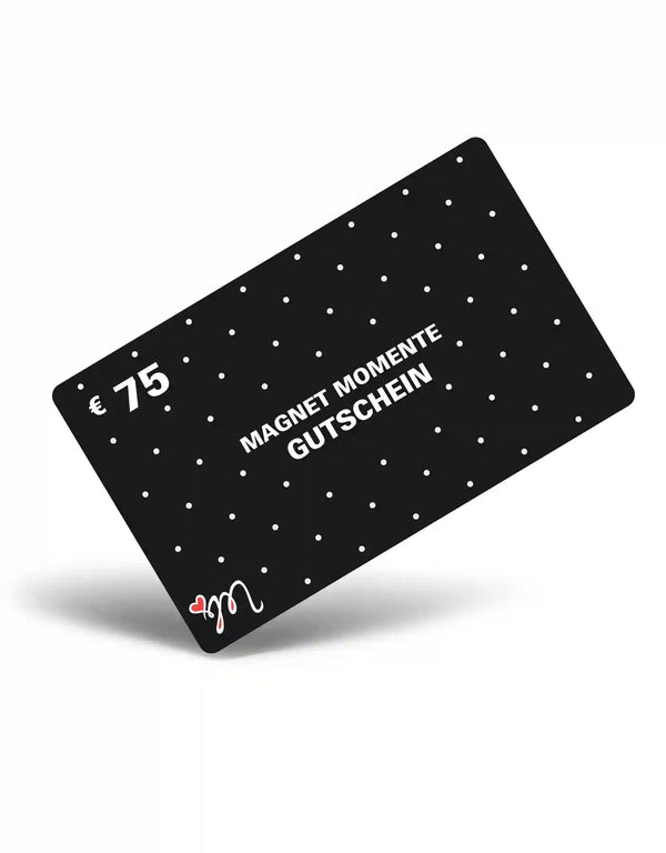 Magnet Momente Geschenkkarte im Wert von 75 EUR
